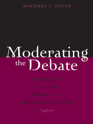 cover image of Moderating the Debate